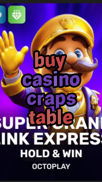 buy casino craps table-w4cy2mdjlx2bf.com
